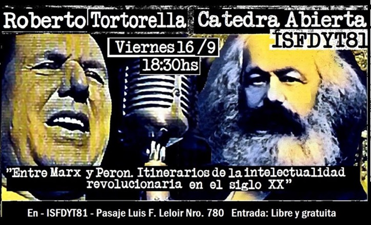 Miramar: Cátedra Abierta ” Entre Marx y Perón…”