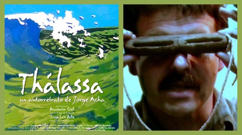 Entrevista a Gustavo Bernstein, alma mater de “Thálassa”, film homenaje a Jorge Acha. Por Adriana Muscillo