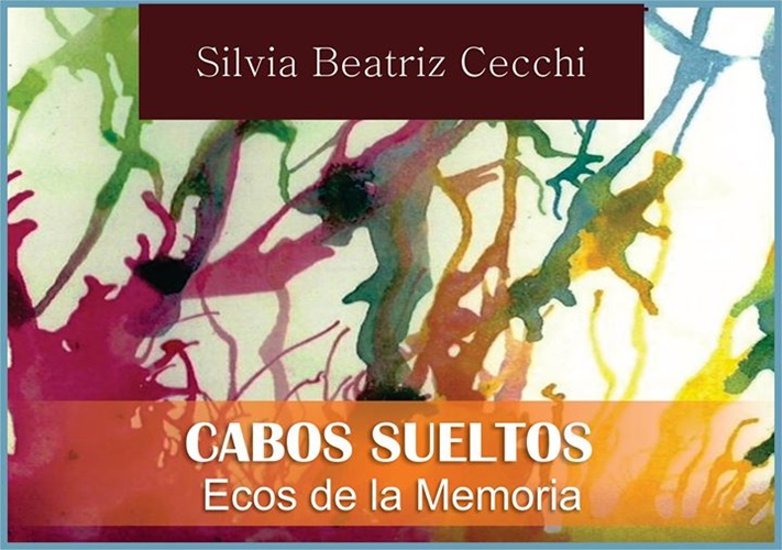 Miramar: Presentación del libro “Cabos sueltos. Ecos de la Memoria” de Silvia Cecchi
